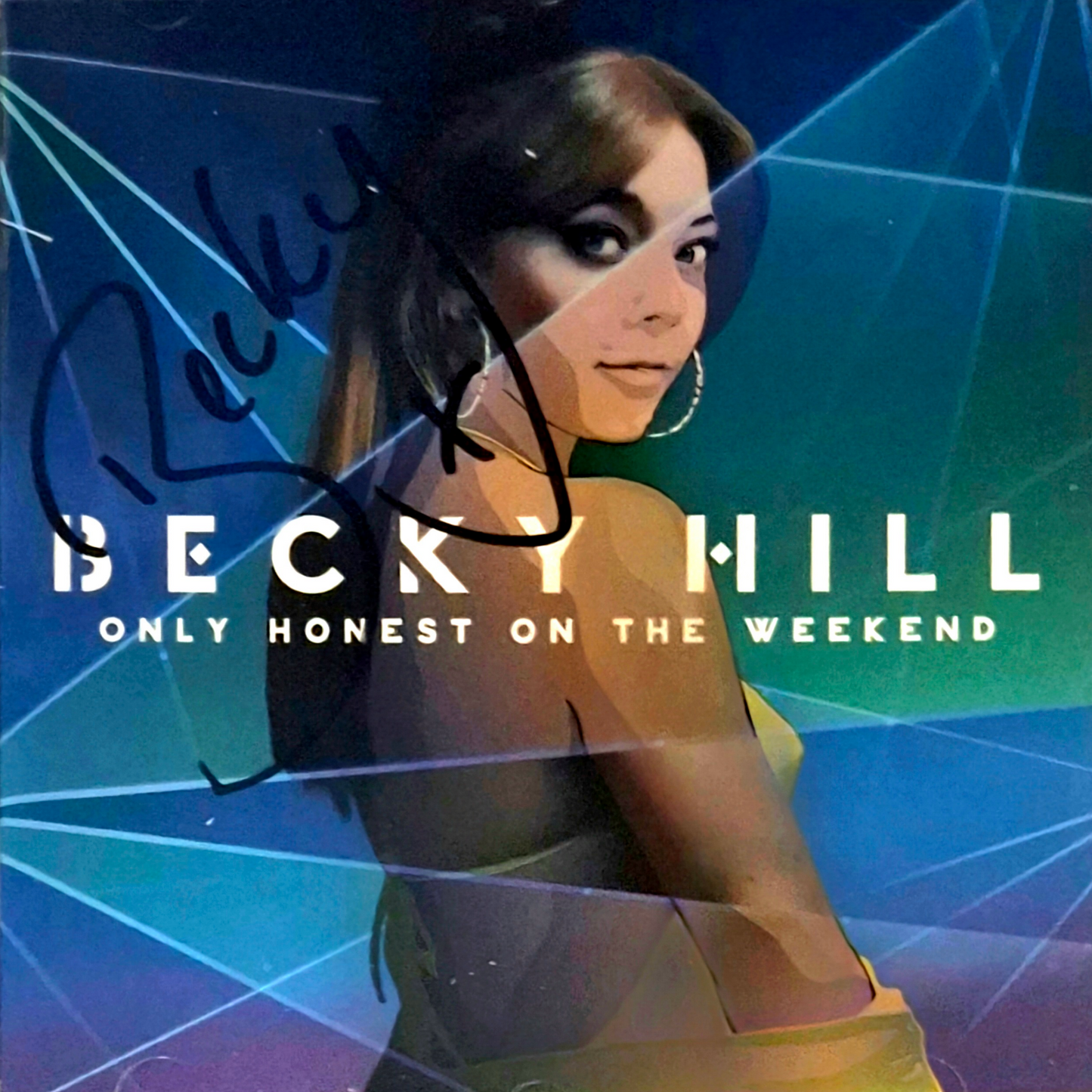 Signed-Becky-Hill-Only-Honest-On-The-Weekend-CD