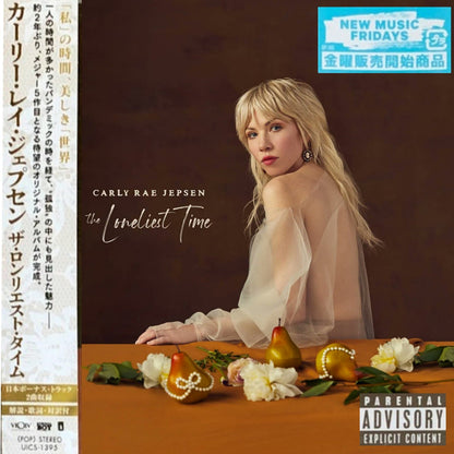 Carly Rae Jepsen: The Loneliest Time : CD japonais avec 2 titres bonus et Obi