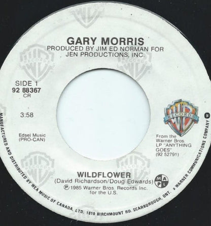 Gary Morris: Wildflower - Canadian 7" Single (VG+)
